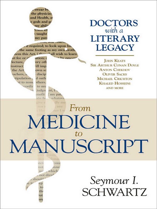 Title details for From Medicine to Manuscript by Seymour I. Schwartz - Available